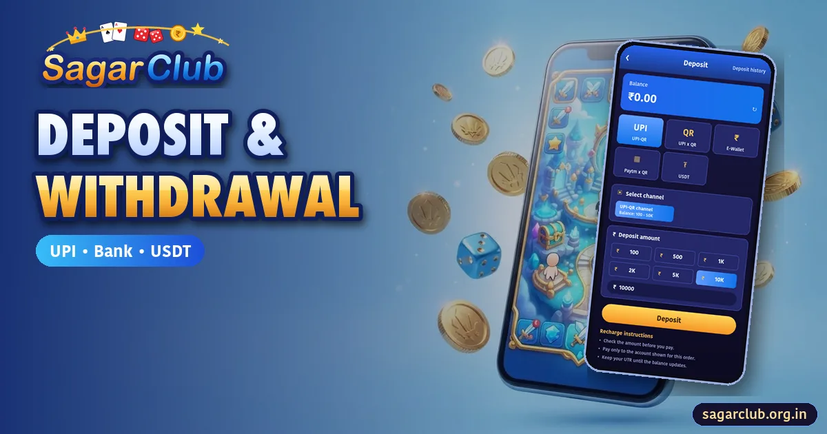 Sagar Club Deposit and Withdrawal